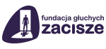 Fundacja Głuchych "Zacisze"